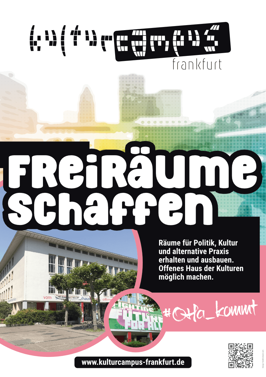 Kulturcampus Frankfurt: Kampagne: Plakat Freiräume schaffen